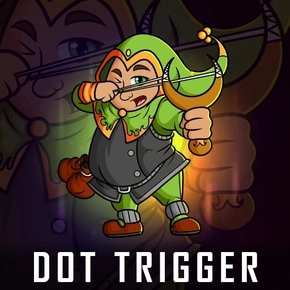 Dot Trigger